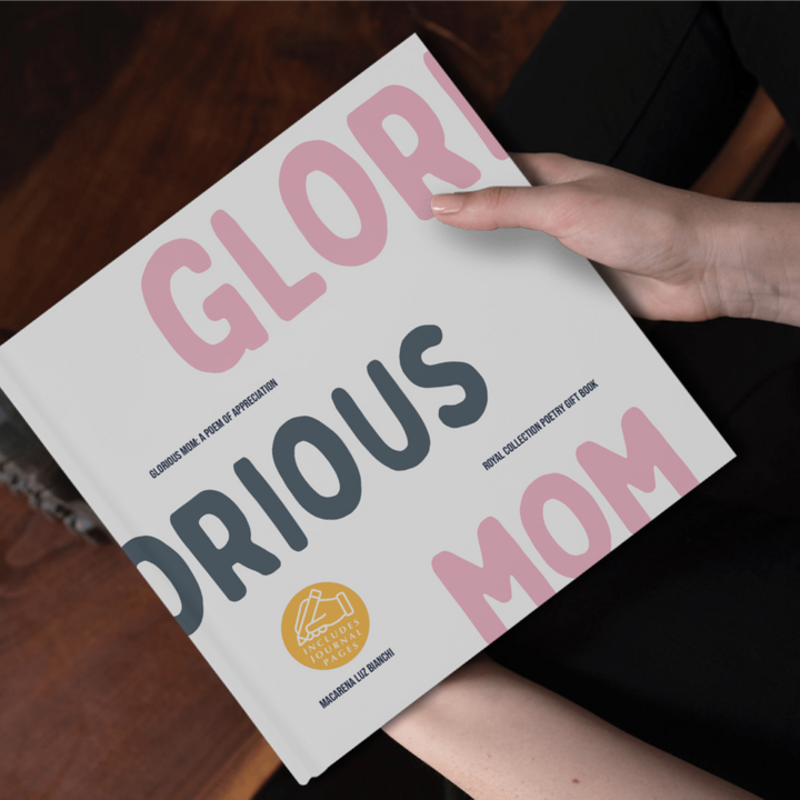 👑Glorious Mom: A Poem of Appreciation - The Royal Collection