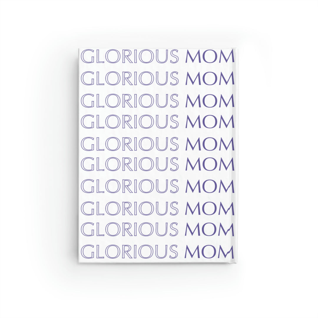 Glorious Mom Journal