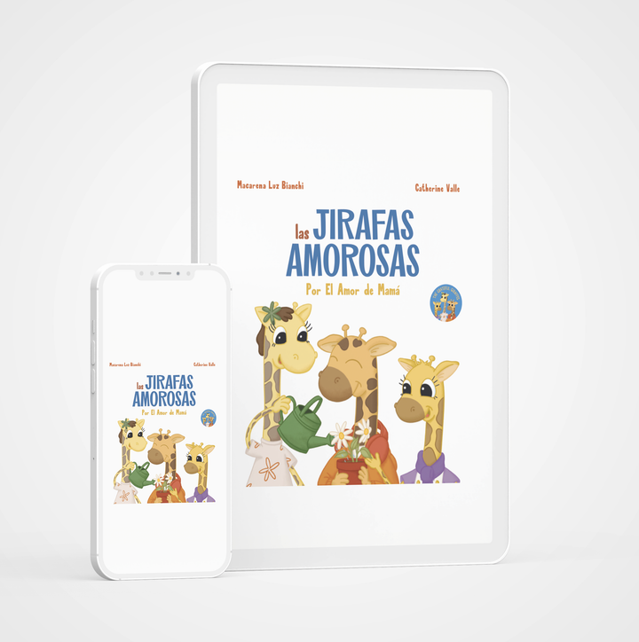 Las Jirafas Amorosas: Por El Amor de Mamá